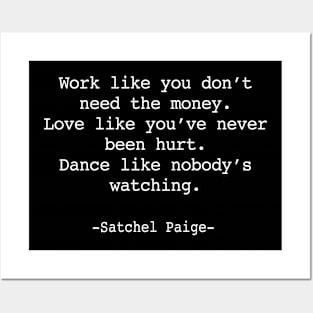 Satchel Paige quote Posters and Art